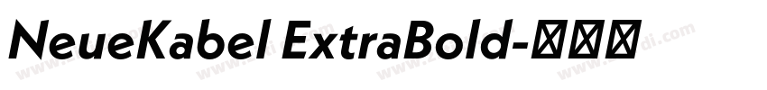 NeueKabel ExtraBold字体转换